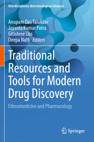 Kniha Traditional Resources and Tools for Modern Drug Discovery Jayanta Kumar Patra