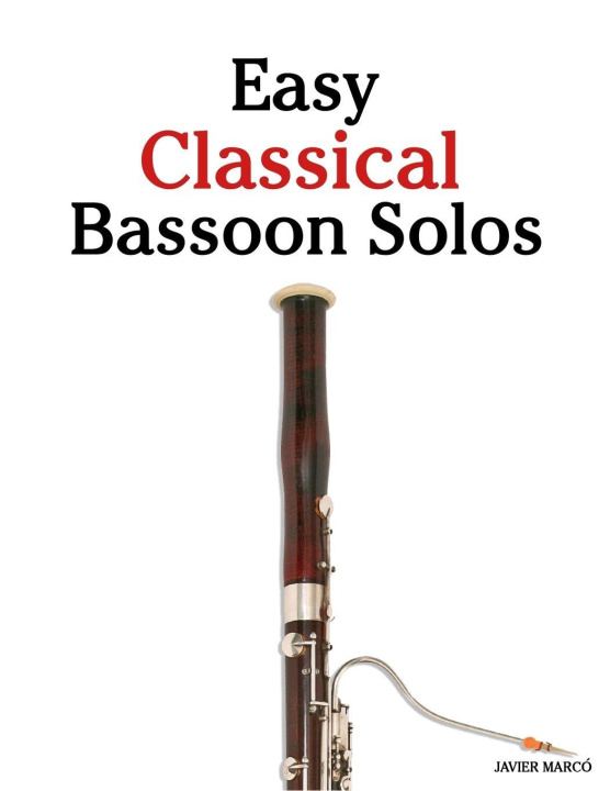 Buch Easy Classical Bassoon Solos Javier Marcó