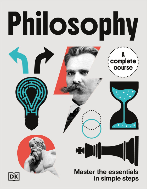 Kniha Philosophy a Complete Course DK