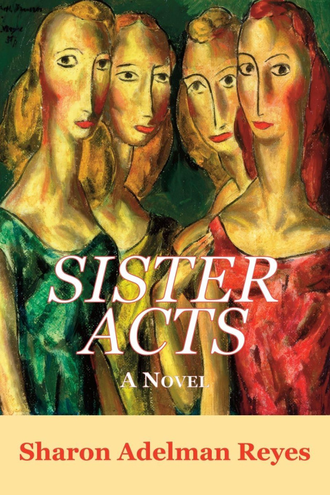 Boek Sister Acts Sharon Adelman Reyes