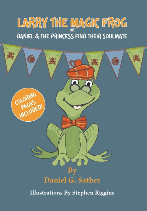 Knjiga Larry the Magic Frog Stephen Riggins