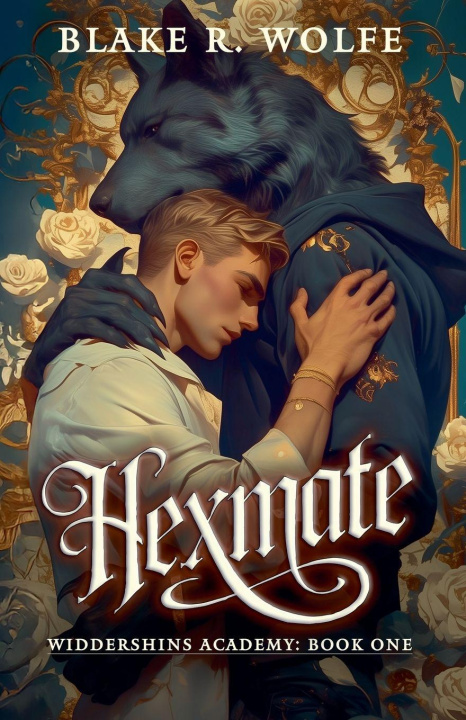 Kniha Hexmate Blake R. Wolfe
