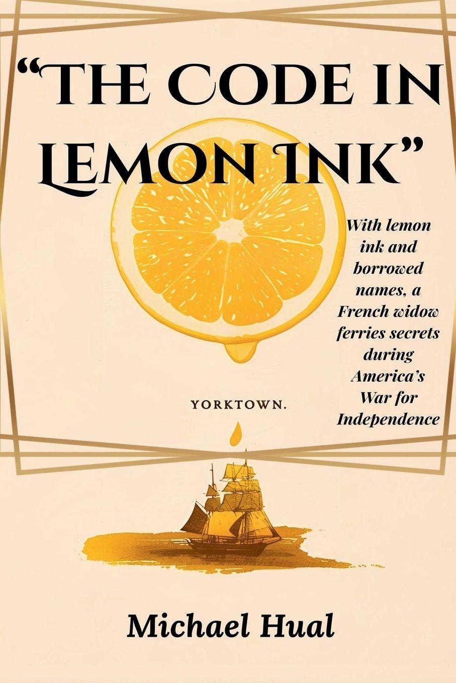 Kniha The Code in Lemon Ink Michael Hual