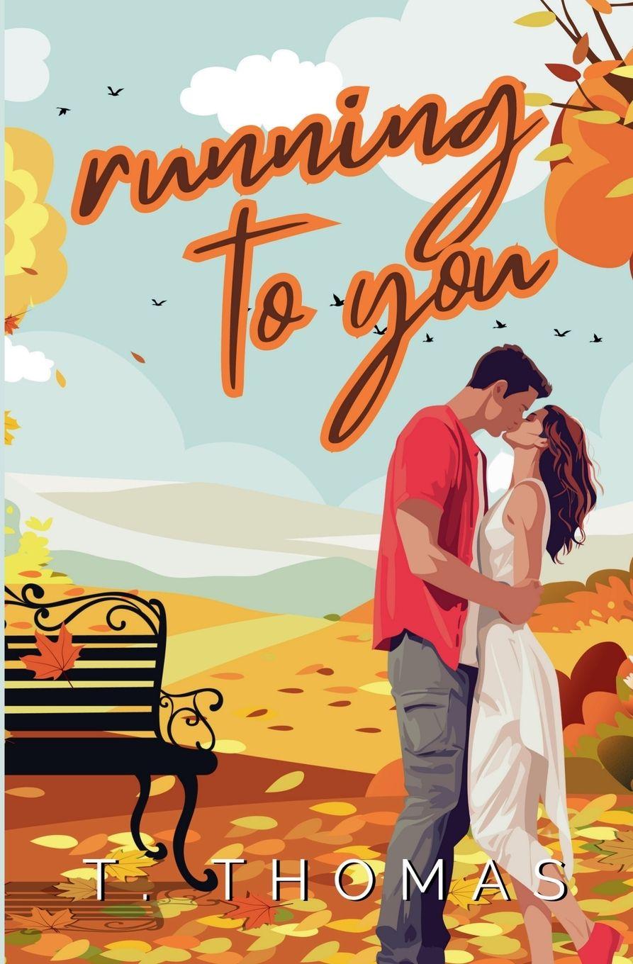 Книга Running to You T. Thomas