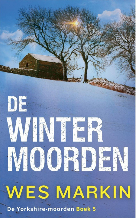 Knjiga De Winter-moorden Wes Markin