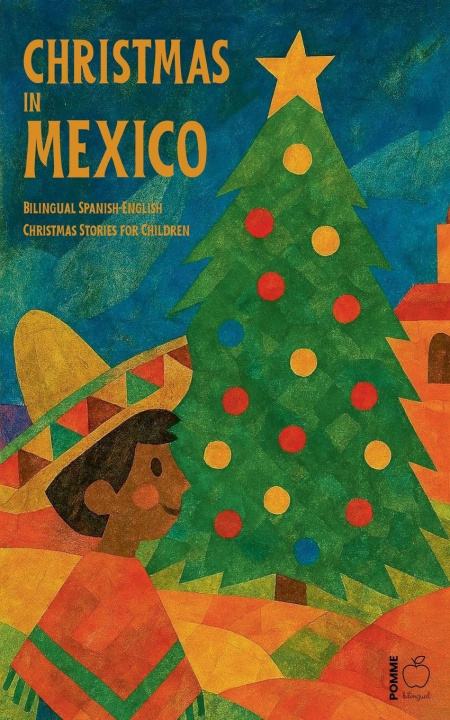 Libro Christmas in Mexico Pomme Bilingual