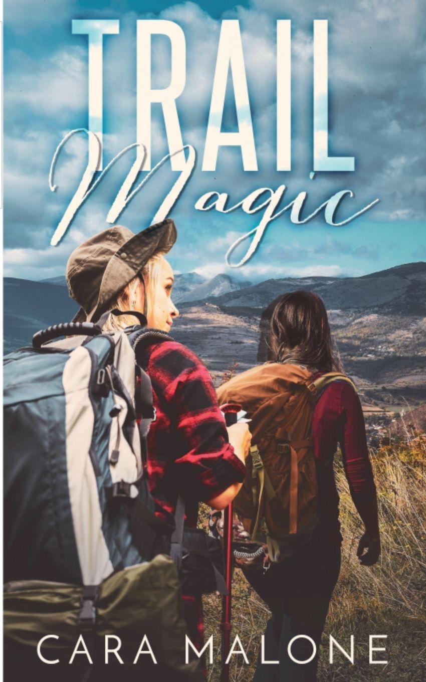 Kniha Trail Magic Cara Malone
