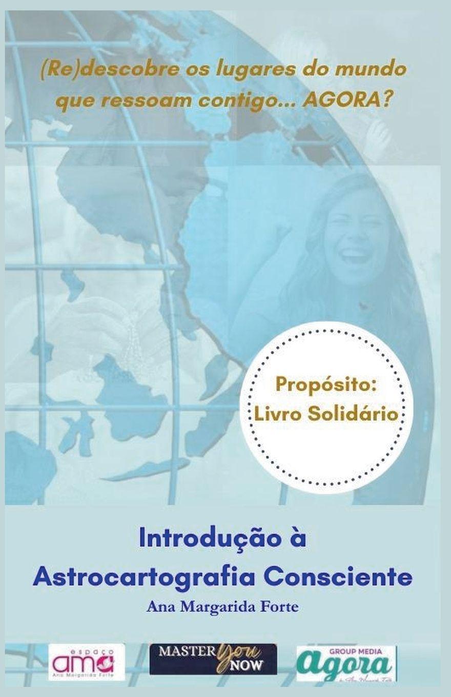 Книга Introdução à Astrocartografia Consciente Ana Margarida Forte