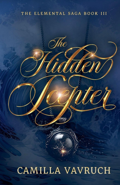 Kniha The Hidden Scepter Camilla Vavruch