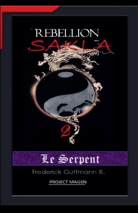Libro Le Serpent Frederick Guttmann