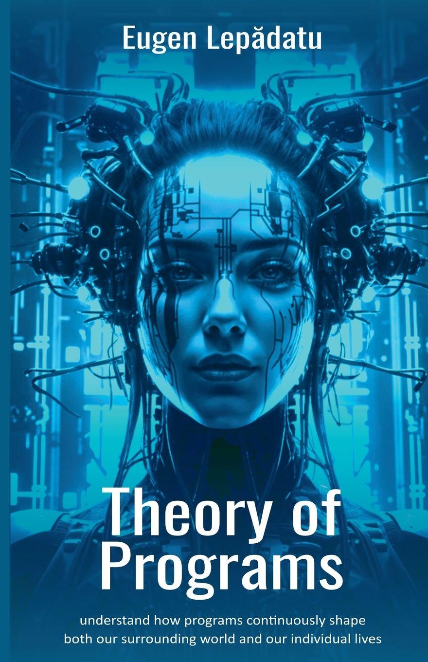 Knjiga Theory of Programs Eugen Lepadatu