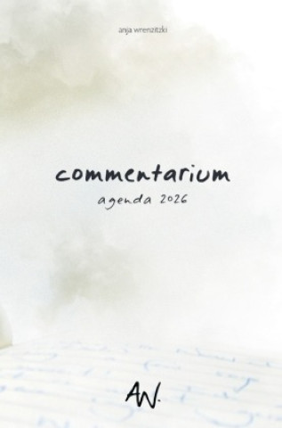 Knjiga commentarium 2026 (Softcover) Anja Wrenzitzki