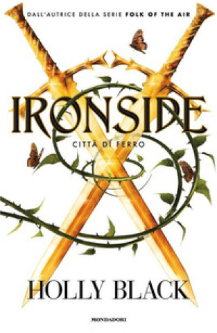 Buch Ironside. Città di ferro Holly Black