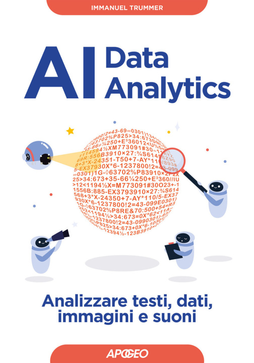 Kniha AI data analytics. Analizzare testi, dati, immagini e suoni Immanuel Trummer