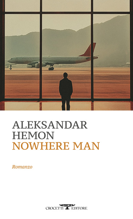 Kniha Nowhere Man Aleksandar Hemon