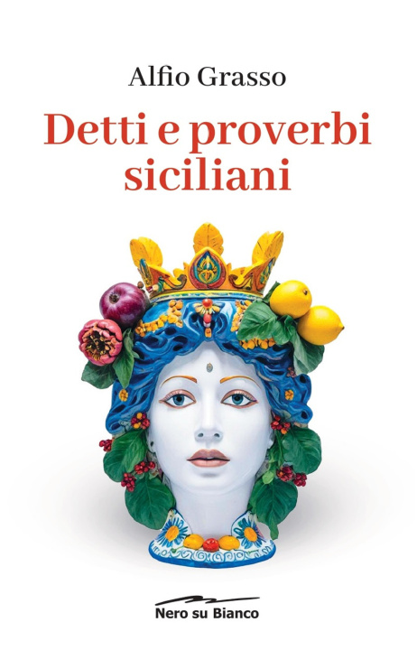 Βιβλίο Detti e proverbi siciliani Alfio Grasso