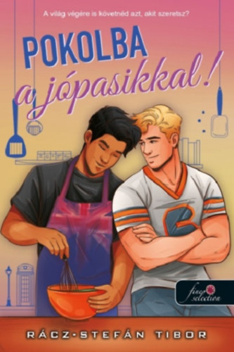 Knjiga Pokolba a jópasikkal! Rácz-Stefán Tibor