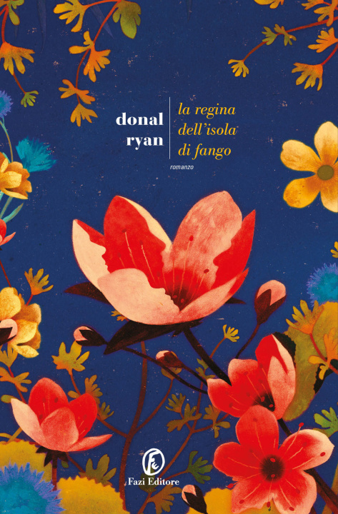 Buch regina dell'isola di fango Donal Ryan