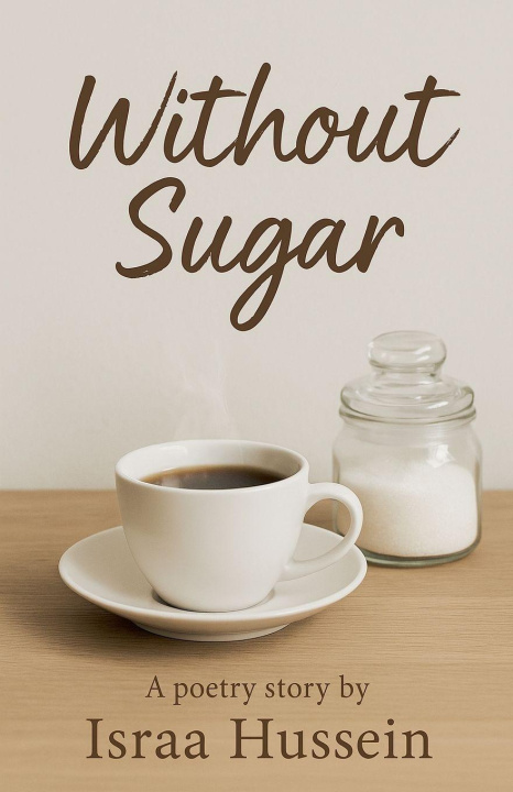 Книга Without Sugar Israa Hussein