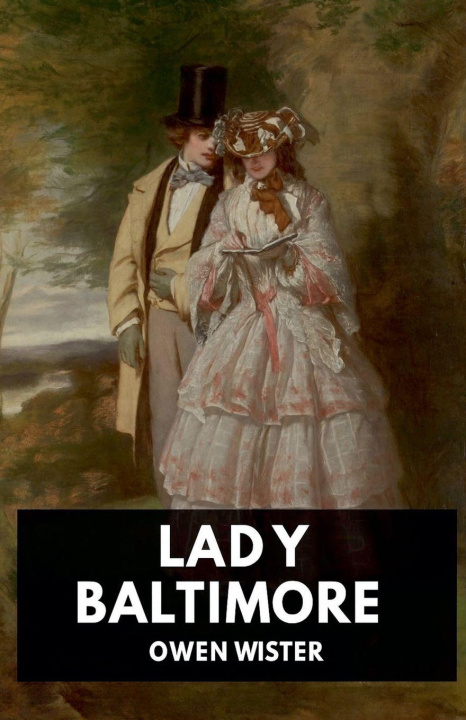 Kniha Lady Baltimore Horatio Valentae