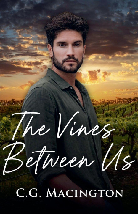 Boek The Vines Between Us C.G. Macington