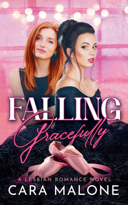 Kniha Falling Gracefully Cara Malone