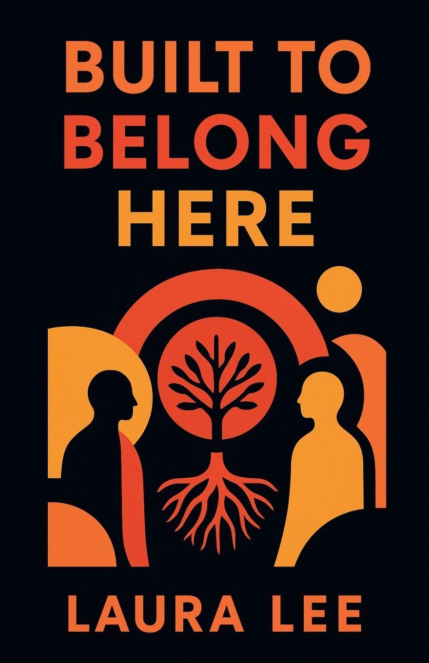 Kniha Built to Belong Here Laura Lee