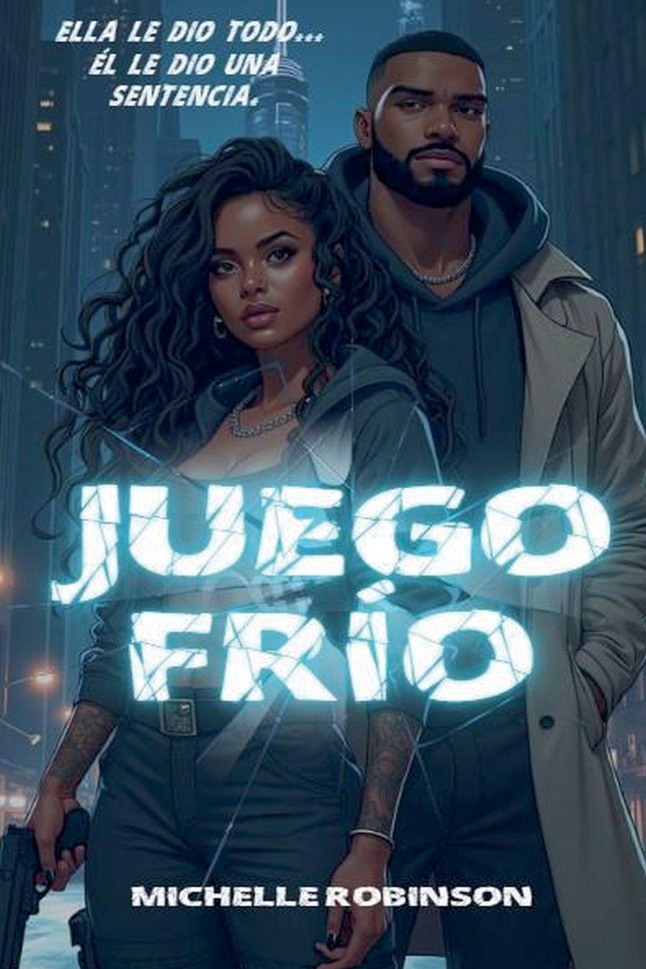Книга Juego frío Michelle Robinson