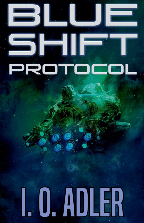 Kniha Blue Shift Protocol I.O. Adler