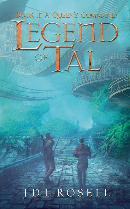 Book A Queen's Command J.D.L. Rosell