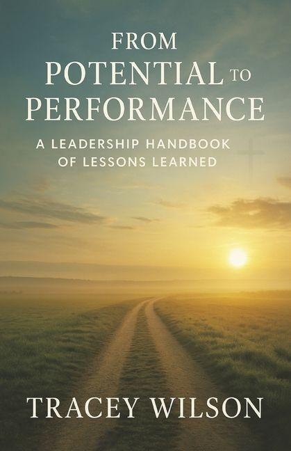 Knjiga From Potential to Performance Wilson