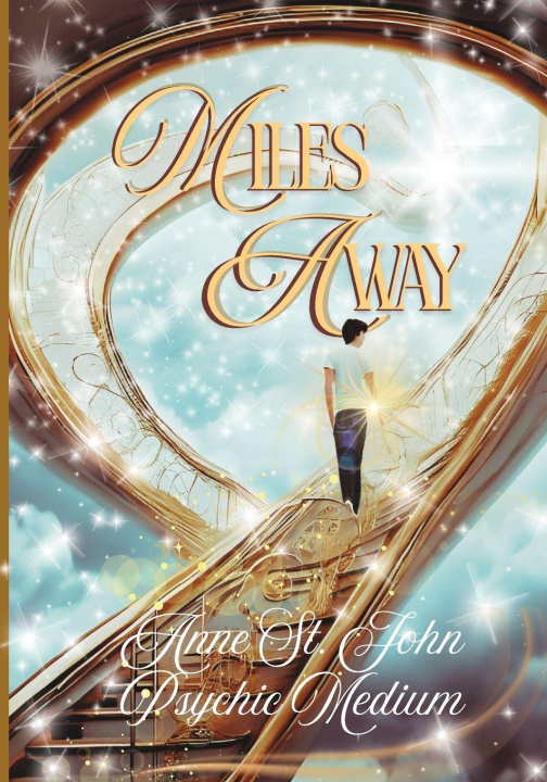 Kniha Miles Away Anne St. John