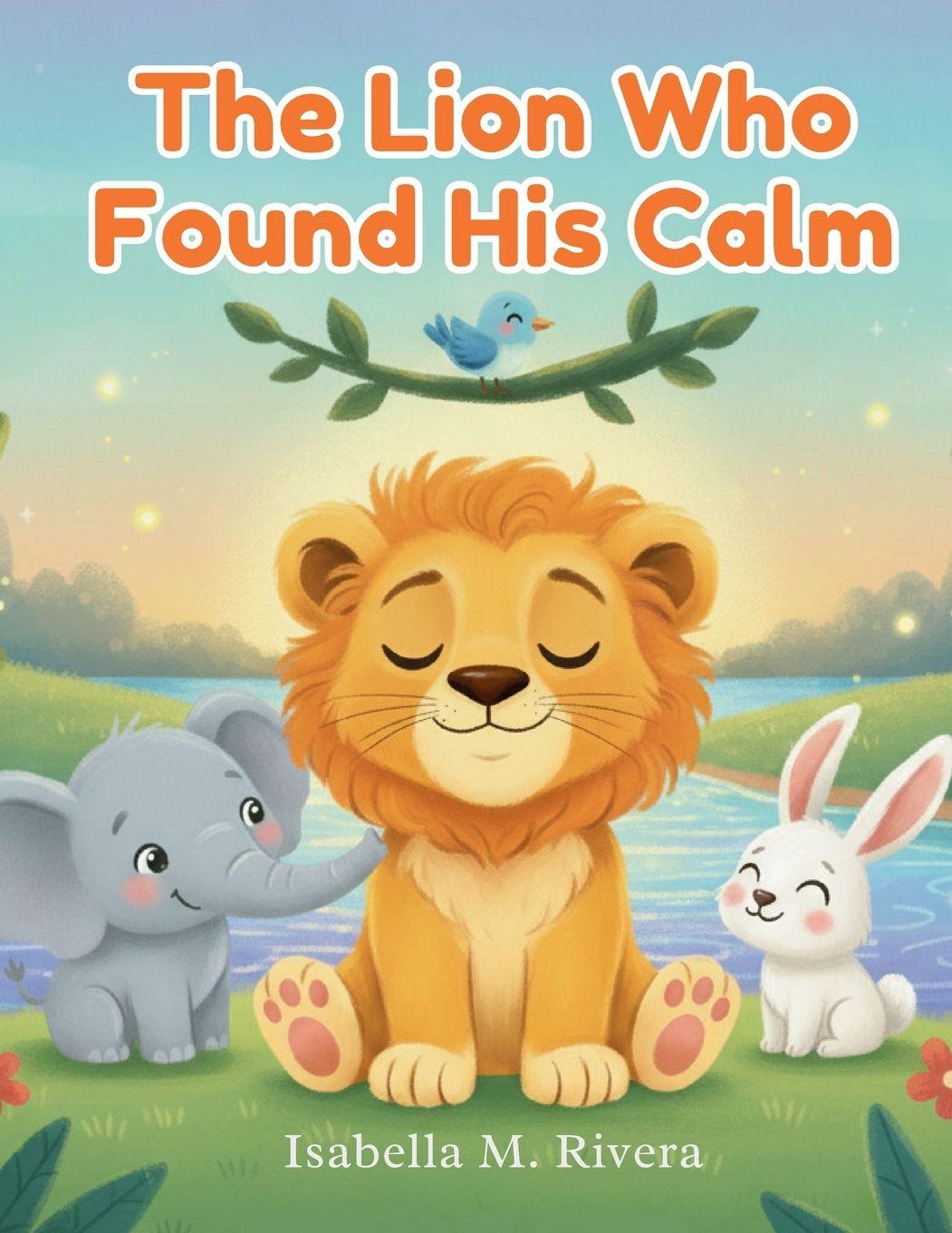 Book El León que Encontró la Calma Isabella M Rivera
