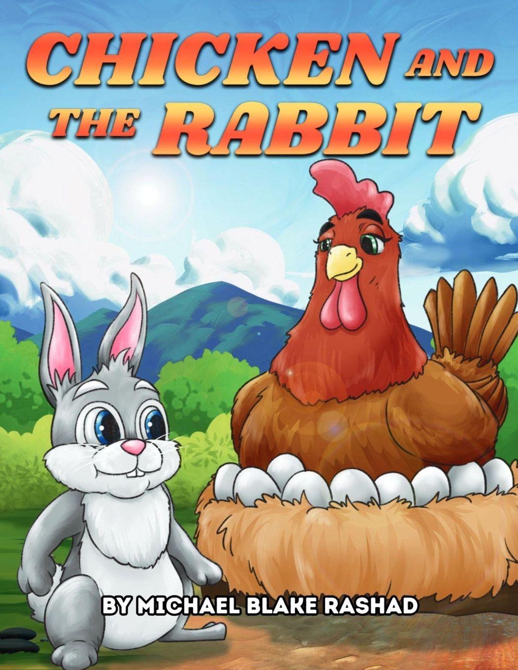 Kniha Chicken and The Rabbit Blake Top Dogg Rashad Rashad