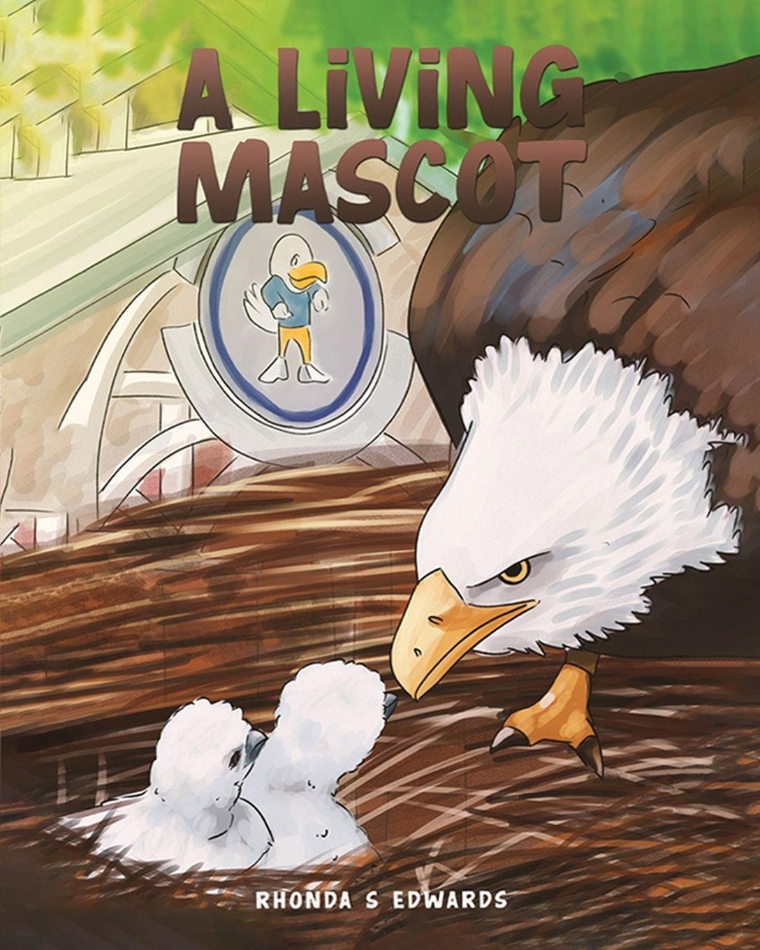 Книга A Living Mascot Rhonda S Edwards