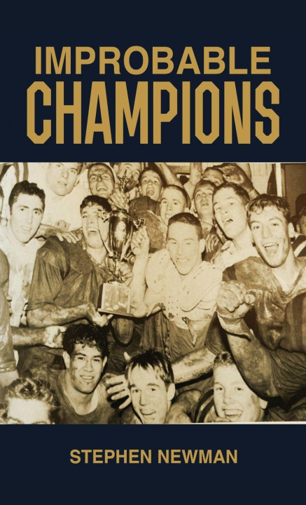 Book Improbable Champions Stephen Newman