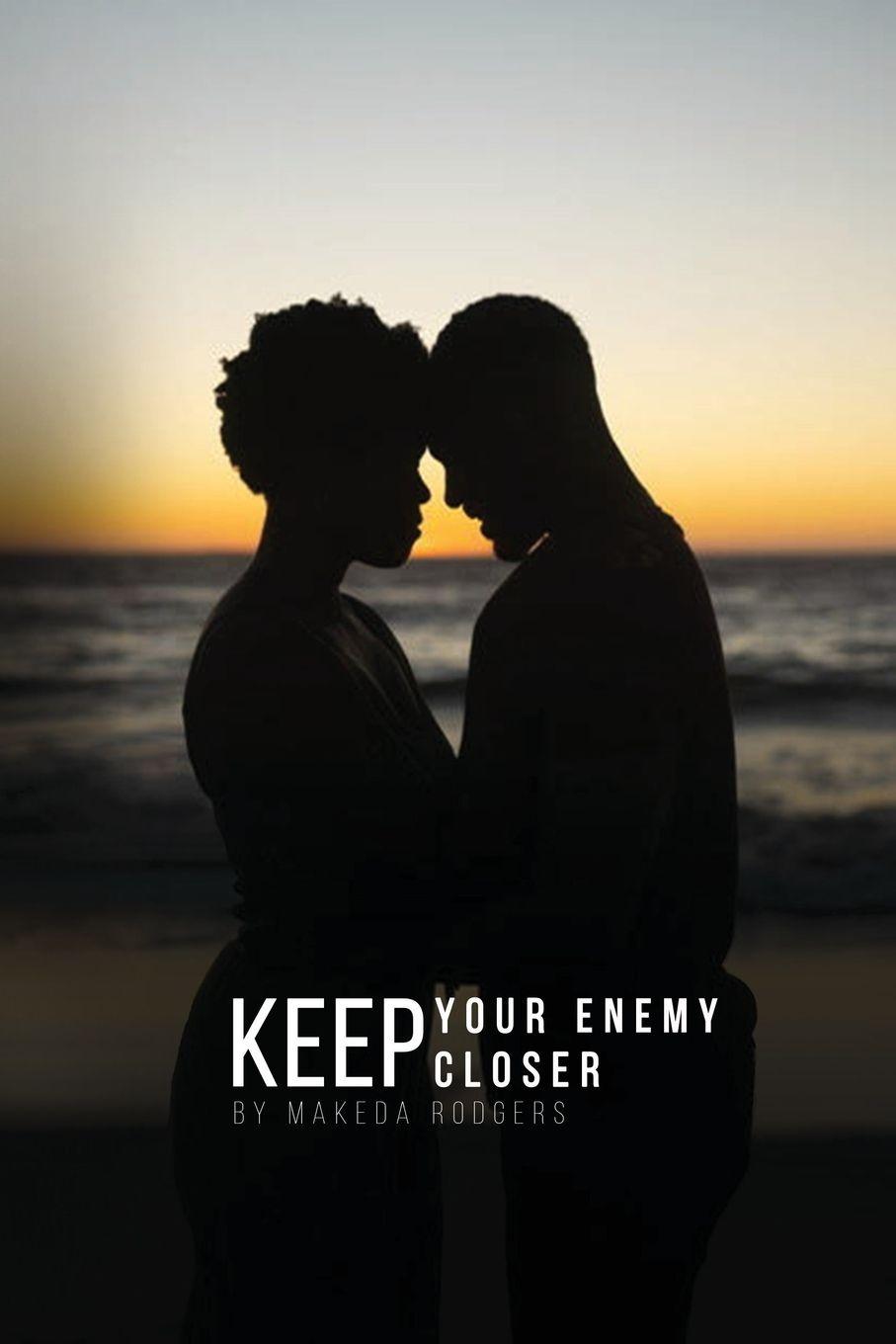 Kniha Keep Your Enemy Closer Makeda Rodgers