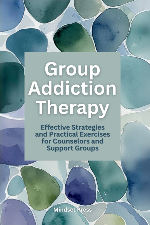 Boek Group Addiction Therapy Mindset Press