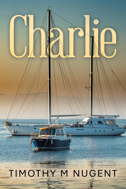 Книга Charlie Timothy M Nugent