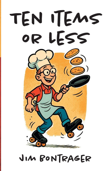 Kniha Ten Items or Less Jim Bontrager