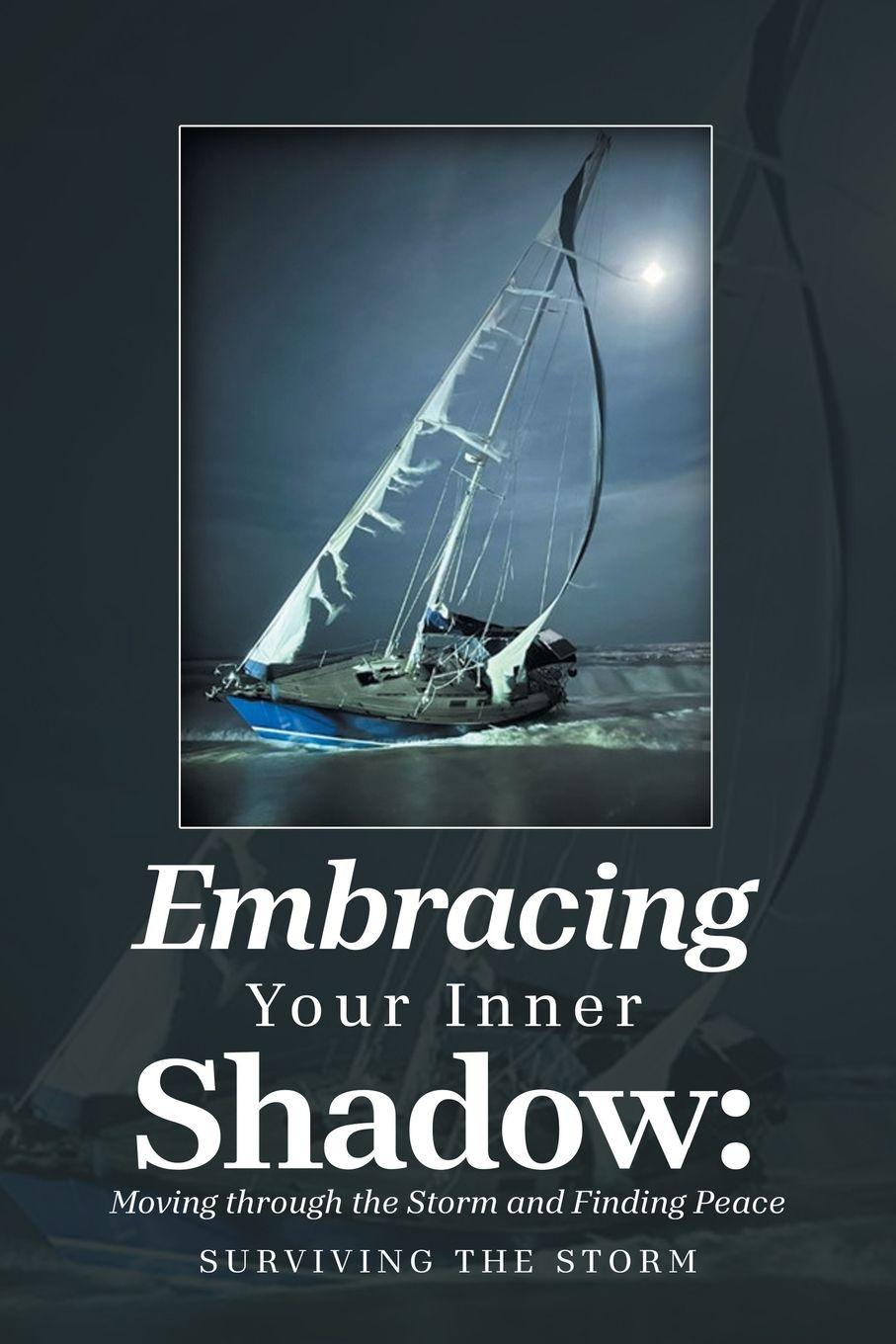 Kniha Embracing Your Inner Shadow Summer ~ Just Be True