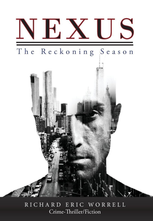 Kniha Nexus Richard Eric Worrell