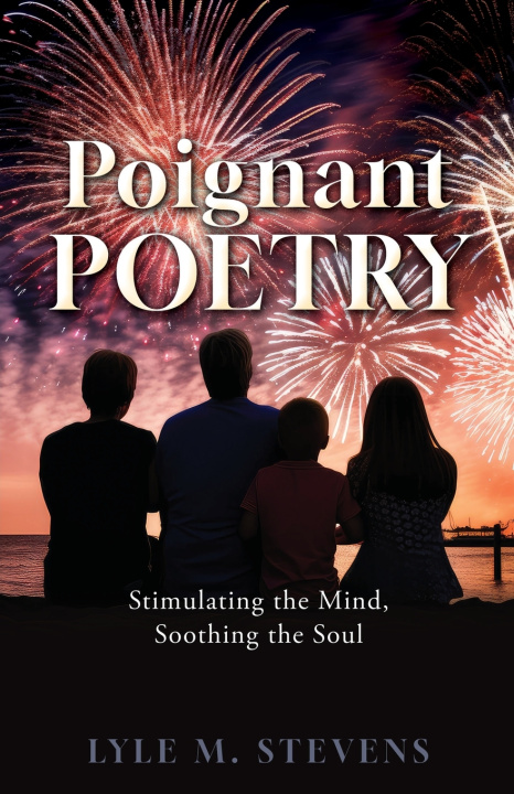 Книга Poignant Poetry Lyle M. Stevens