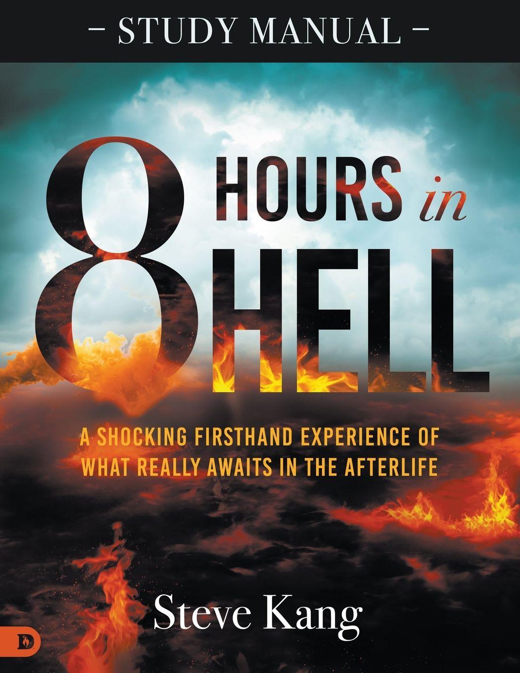 Book 8 Hours in Hell Study Manual Steve Kang