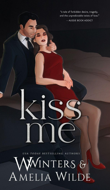 Книга Kiss Me Amelia Wilde