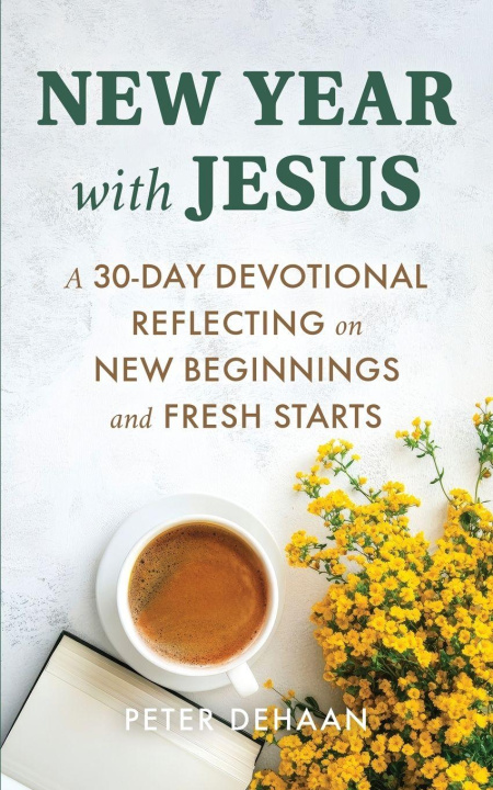Kniha New Year with Jesus Peter DeHaan