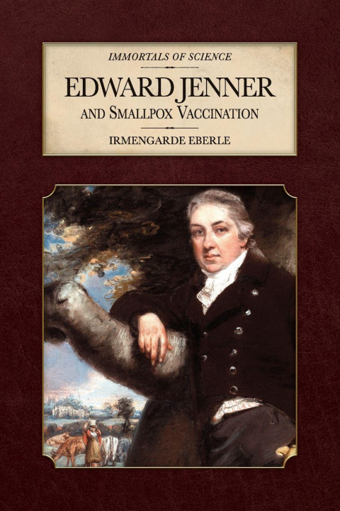 Knjiga Edward Jenner and Smallpox Vaccination Henry S Gillette