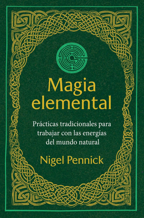 Kniha Magia Elemental PENNICK NIGEL