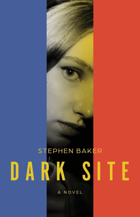 Kniha Dark Site Stephen Baker