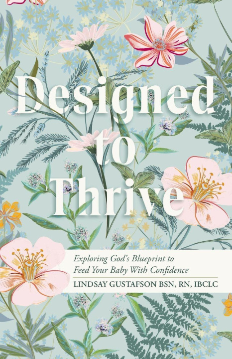 Kniha Designed to Thrive Lindsay Gustafson